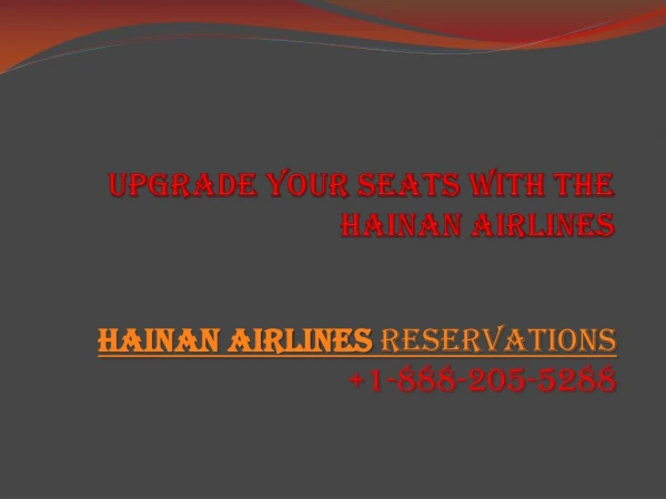 Hainan Airlines Reservations used for flight booking