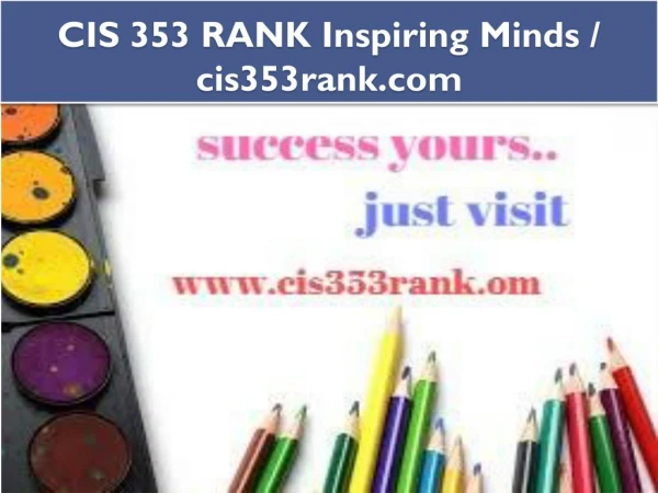 CIS 353 RANK Inspiring Minds / cis353rank.com