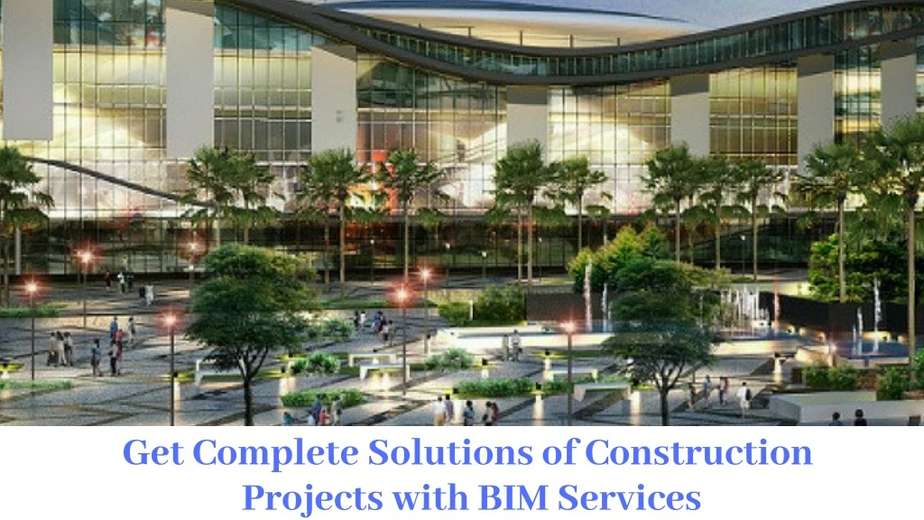 get complete solutions of construction projects