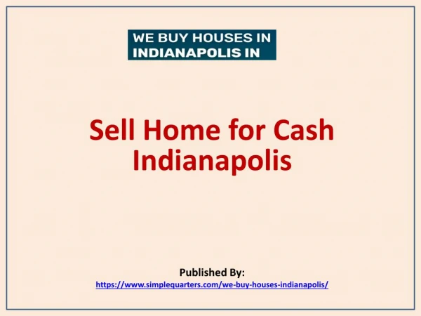 Sell Home for Cash Indianapolis