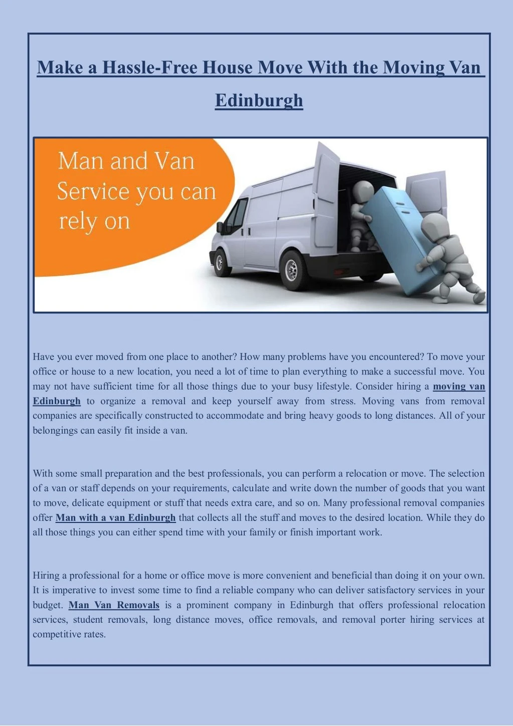 make a hassle free house move with the moving van