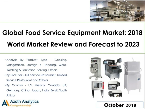 Global Food Service Equipment Market 2018 World Market Review and Forecast to 2023
