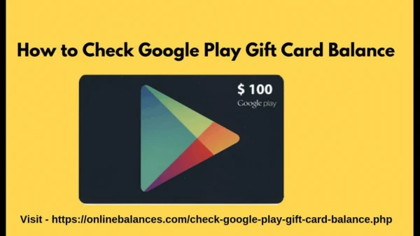 Google Play Gift Card Balance Check - Start Now