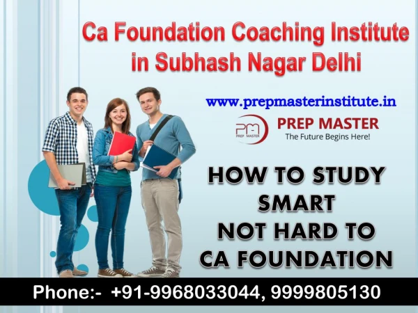 Ca Foundation Coaching Institute in Subhash Nagar Delhi