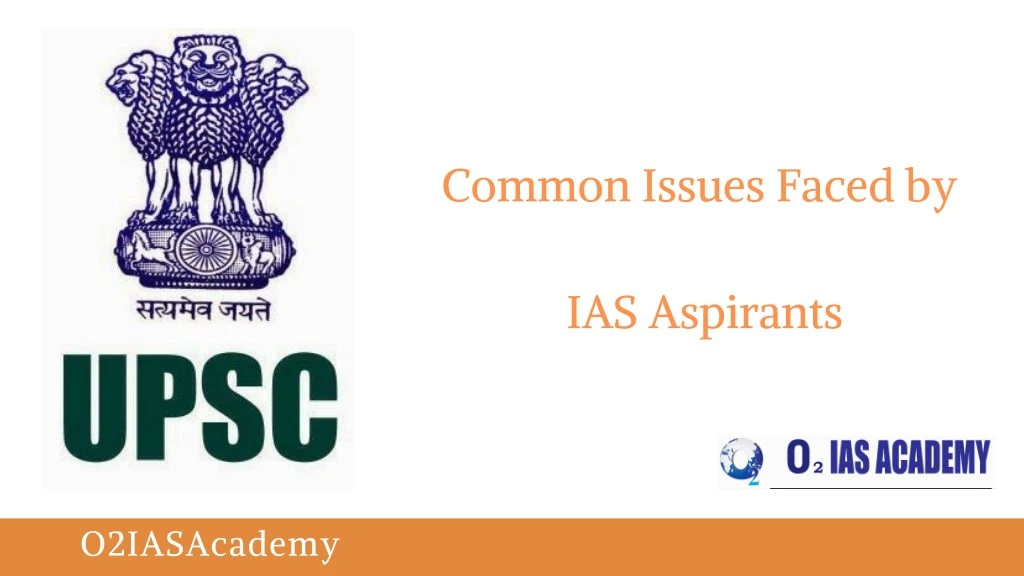 common issues faced by ias aspirants