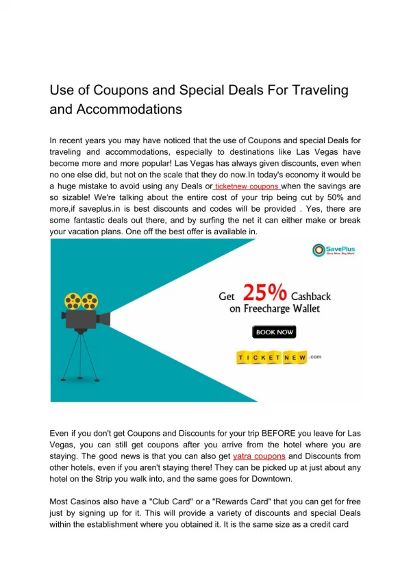 Use of Coupons and Special Deals For Traveling and Accommodations