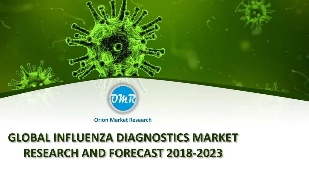 global influenza diagnostics market research and forecast 2018 2023