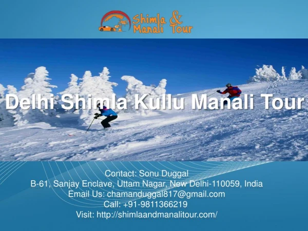Book Shimla and Manali Tour Packages from Delhi