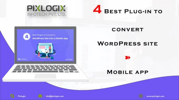 ? 4 Best Plugin to convert a WordPress site into a Mobile Application