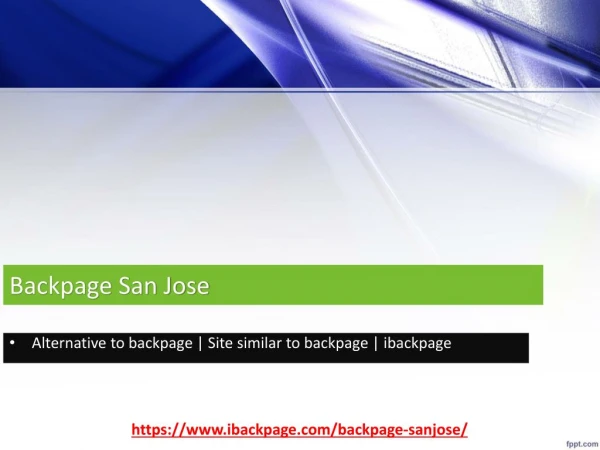 Backpage San Jose | alternative to backpage | site similar to backpage | ibackpage
