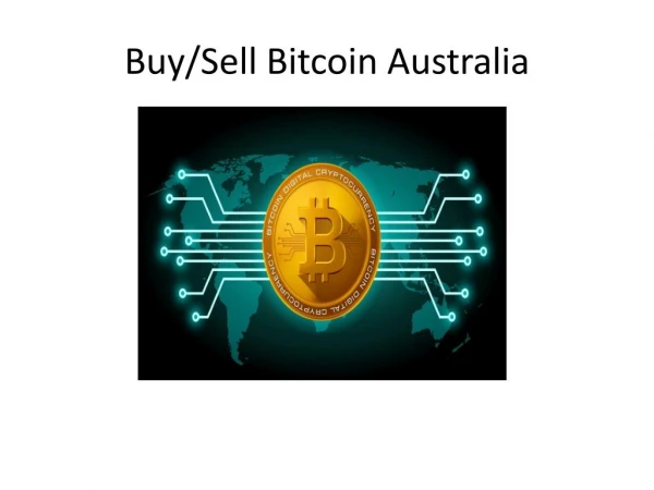 Best and the leading platform to buy/sell bitcoins in Australia.