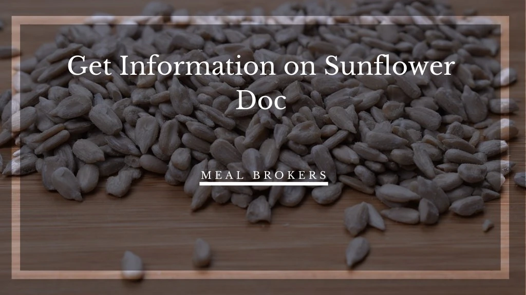 get information on sunflower doc