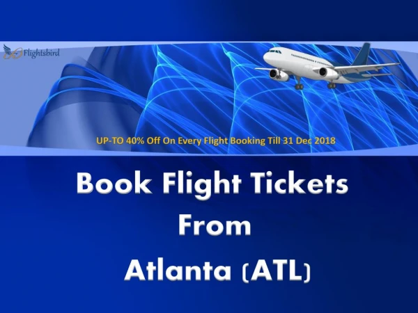 Book Flight Tickets From Atlanta