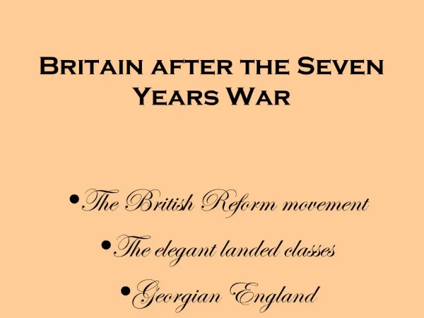 Britain after the Seven Years War