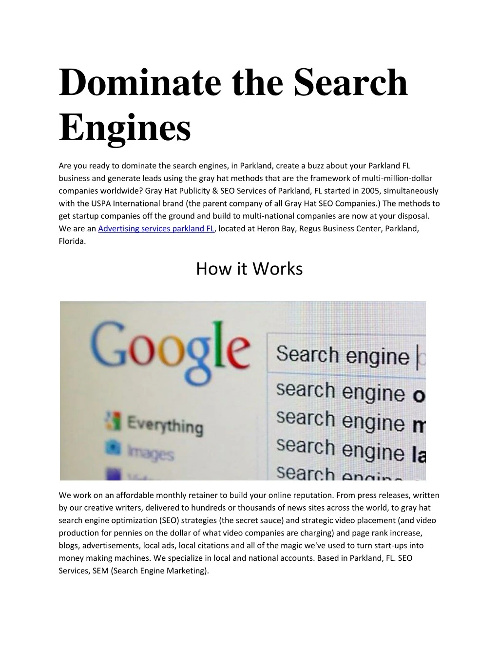 dominate the search engines