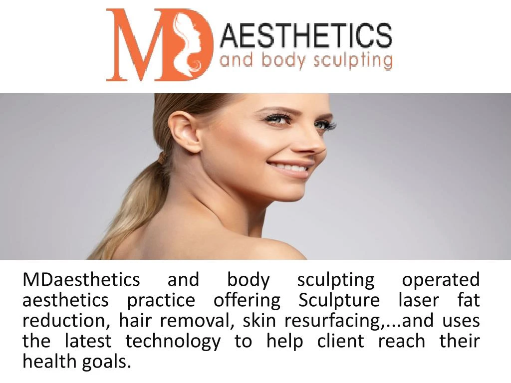 m d aesthetics and body sculpting operated