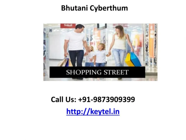 Bhutani Cyberthum Shopping Complex Sector 140 Noida