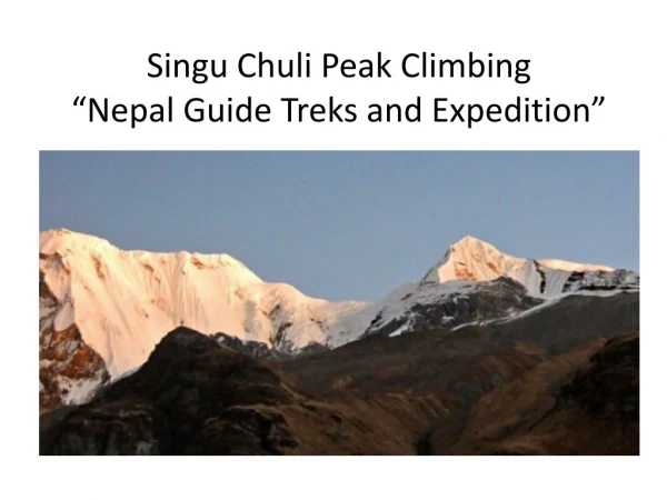 Singu Chuli Peak Climbing | fluted peak in Annapurna Trip in Nepal
