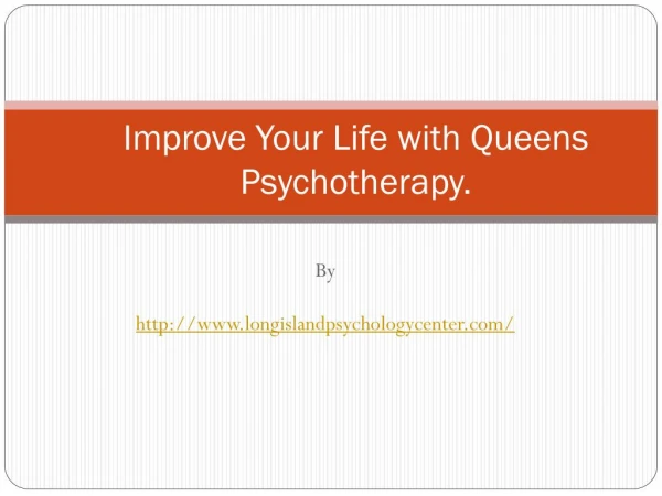 Improve Your Life with Queens Psychotherapy