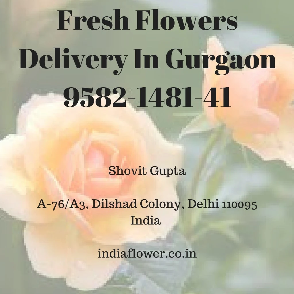fresh flowers delivery in gurgaon 9582 1481 41