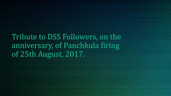 Tribute to DSS Followers