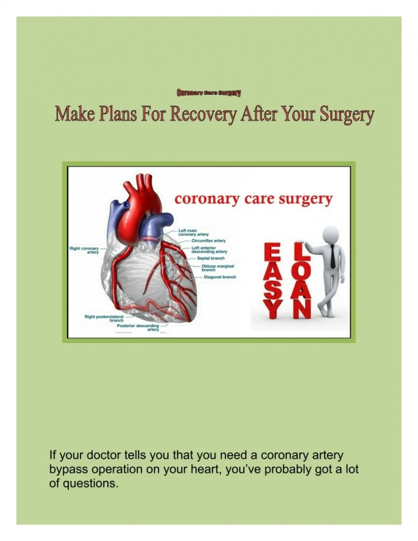Coronary Care Surgery - Make Plans For Recovery After Your Surgery