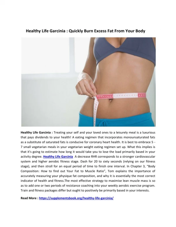 Healthy Life Garcinia : Quickly Burn Excess Fat From Your Body