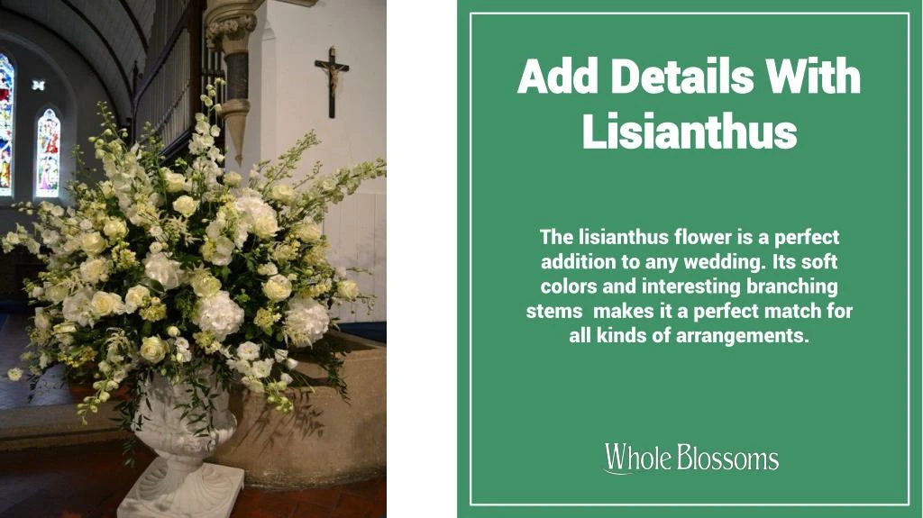 add details with lisianthus