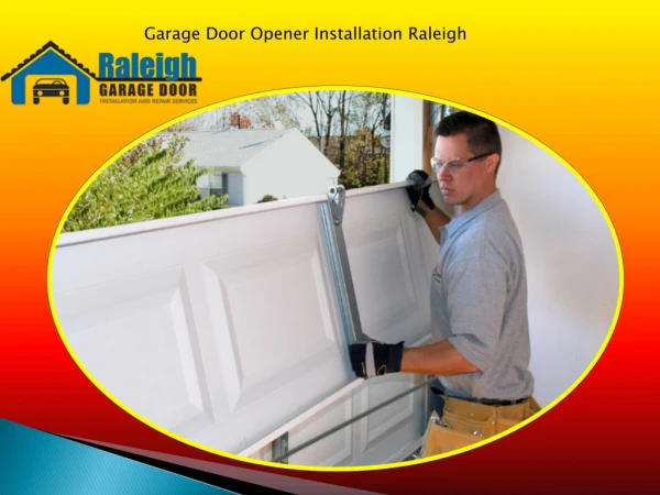 Garage Door Opener Installation Raleigh