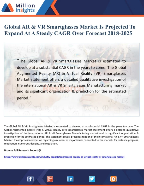 Global AR & VR Smartglasses Market Is Projected To Expand At A Steady CAGR Over Forecast 2018-2025