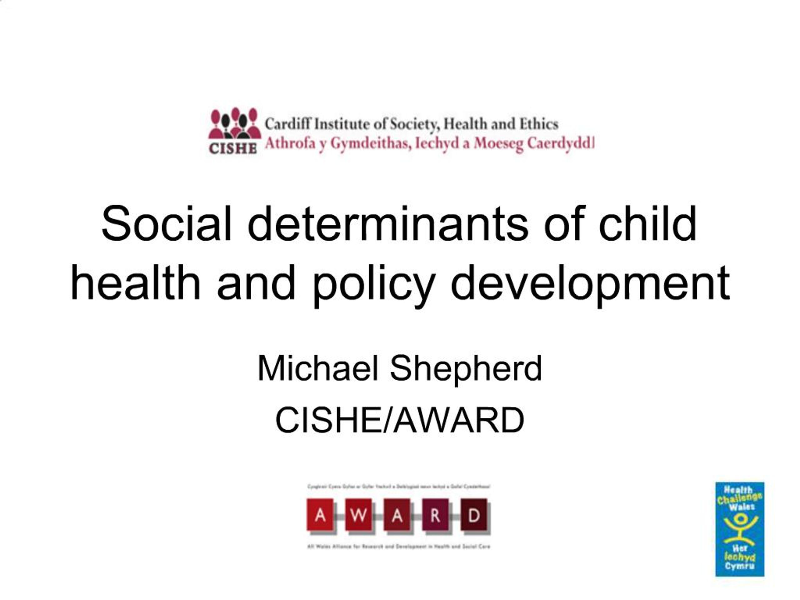 PPT - Social determinants of child health and policy development ...