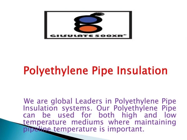 Polyethylene Pipe Insulation