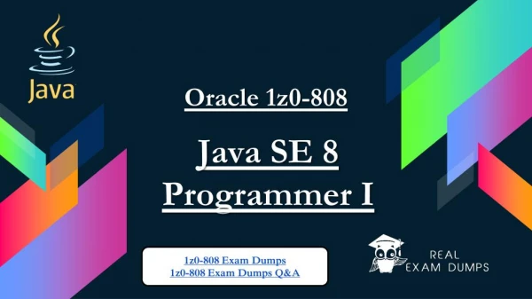 Prepare Oracle 1z0-808 Question Answers - Oracle 1z0-808 Exam Dumps - Realexamdumps.com