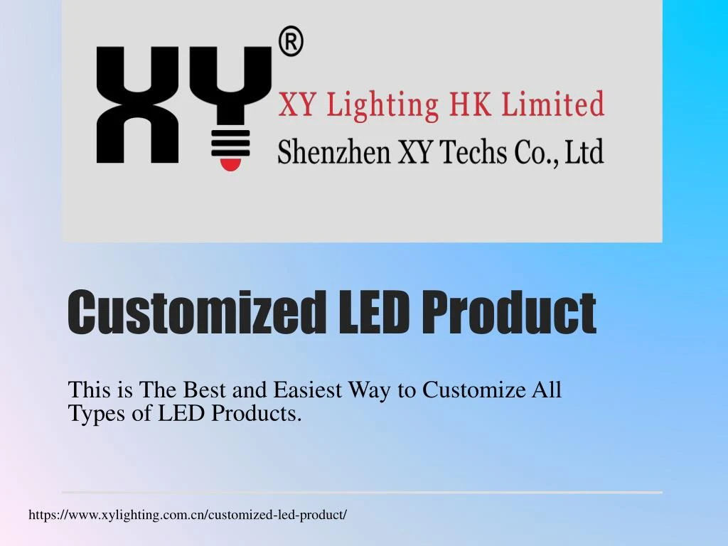 customized led product