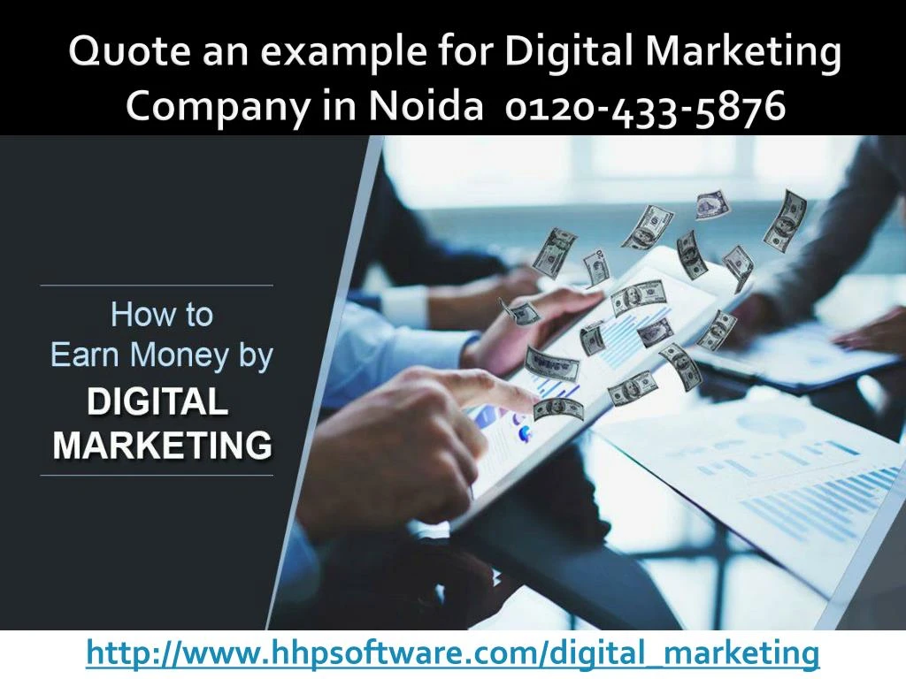 quote an example for digital marketing company in noida 0120 433 5876
