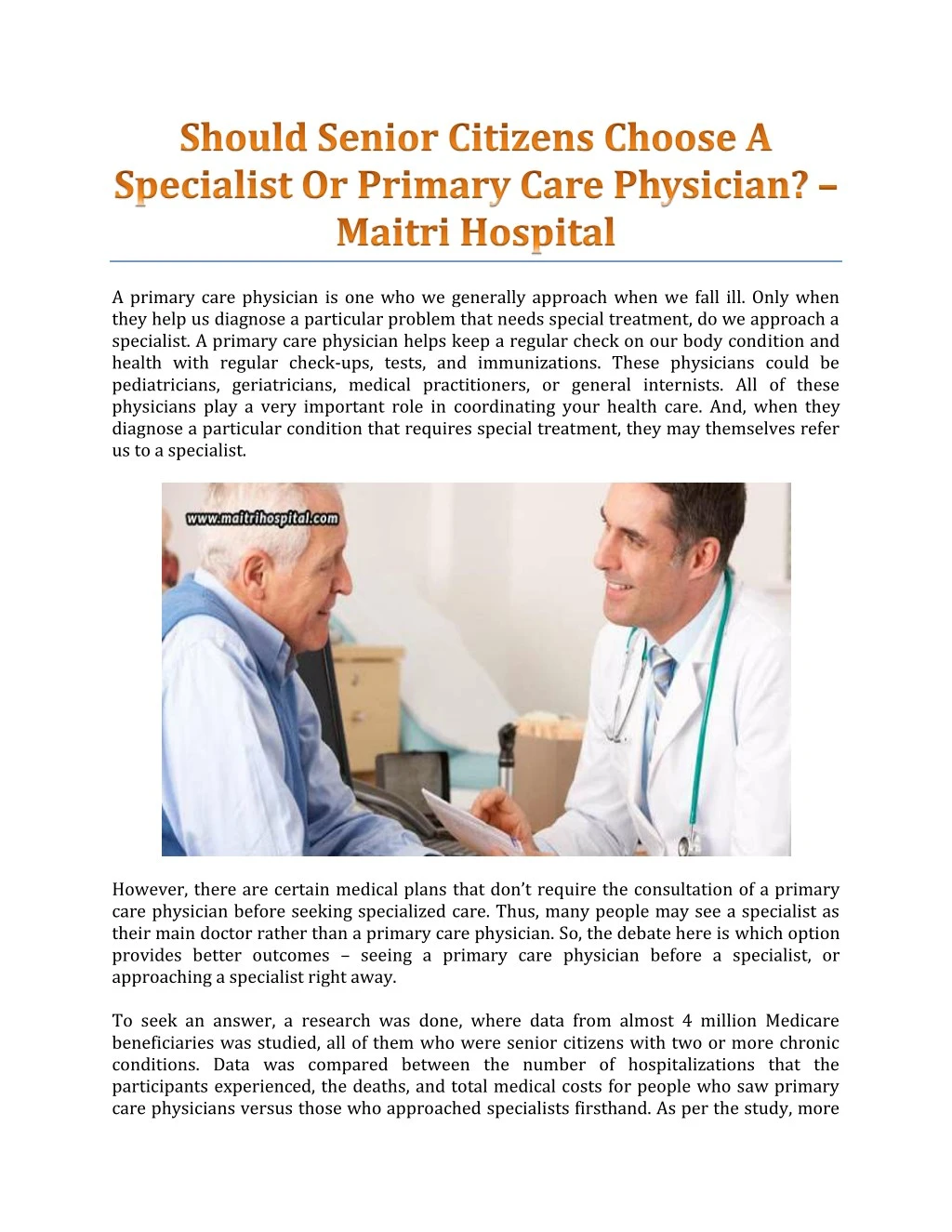 a primary care physician is one who we generally