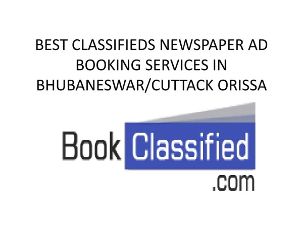 Best classified newspaper ad booking services in bhubaneswar/best release my ad newspaperad booking services bbsr