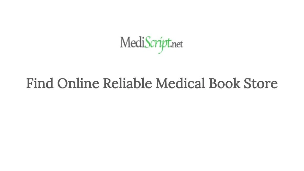 find online reliable medical book store
