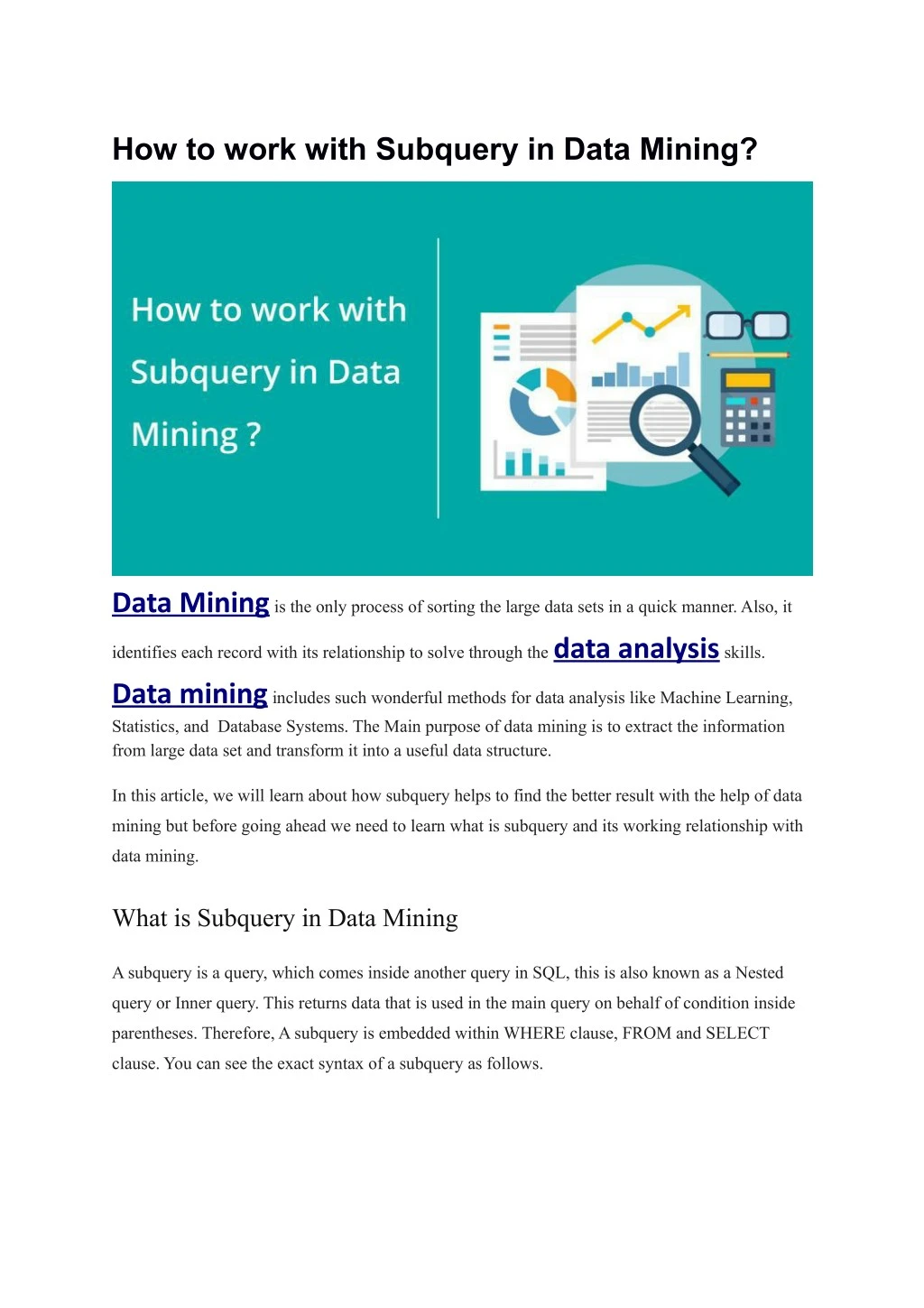 how to work with subquery in data mining