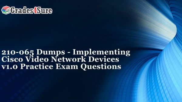 Get Free 210-065 Questions Answers Dumps for 210-065 Test Questions