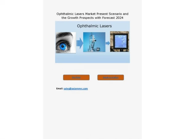 Ophthalmic Lasers Market Growth Rate, Developing Trends, Manufacturers, Countries and Application, Global Forecast To 20