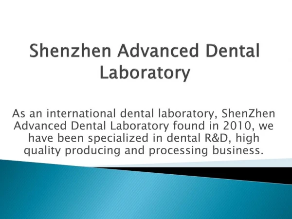 advanced dental labs in china