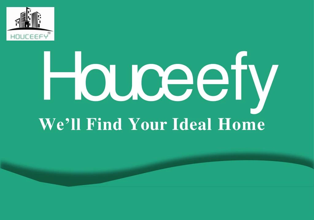 hou c eefy we ll find your ideal home