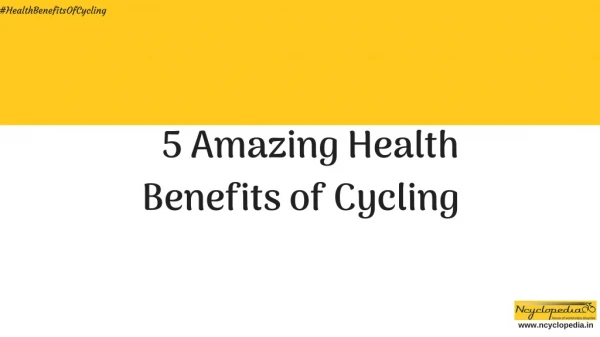 Amazing Health Benefits of Cycling