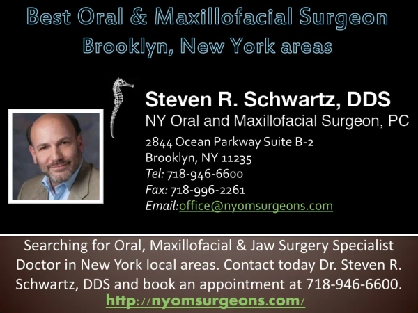 Best Oral & Maxillofacial Surgeon in Brooklyn, New York areas - NYOMSurgeons.com