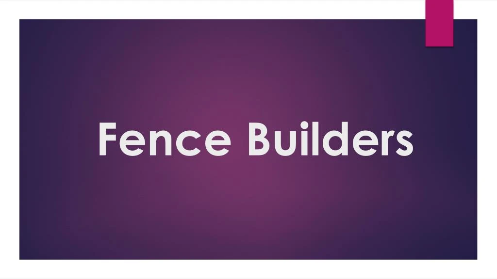 fence builders