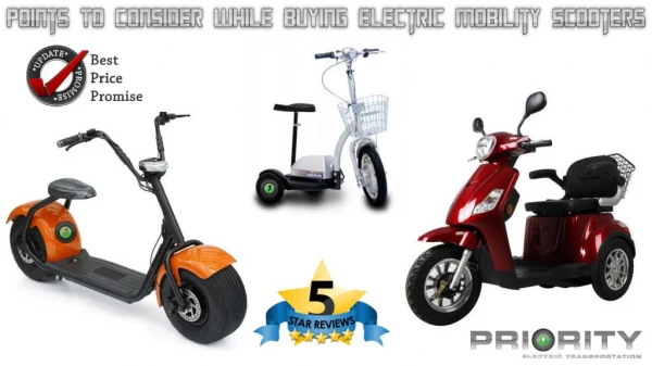 Points To Consider While Buying Electric Mobility Scooters