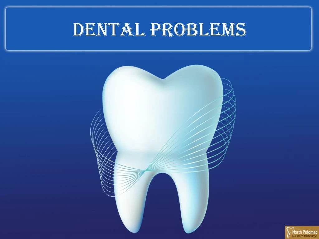 dental problems