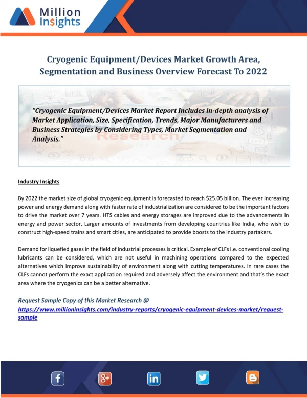 Cryogenic Equipment/Devices Market Growth Area, Segmentation and Business Overview Forecast To 2022