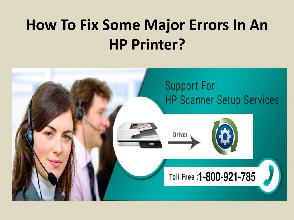 how to fix some major errors in an hp printer